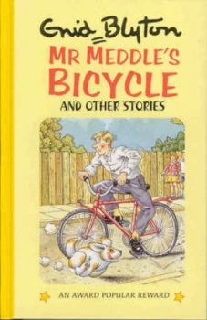 Image of Mr Meddles Bicycle and Other Stories by Enid Blyton and Colin Wright Book