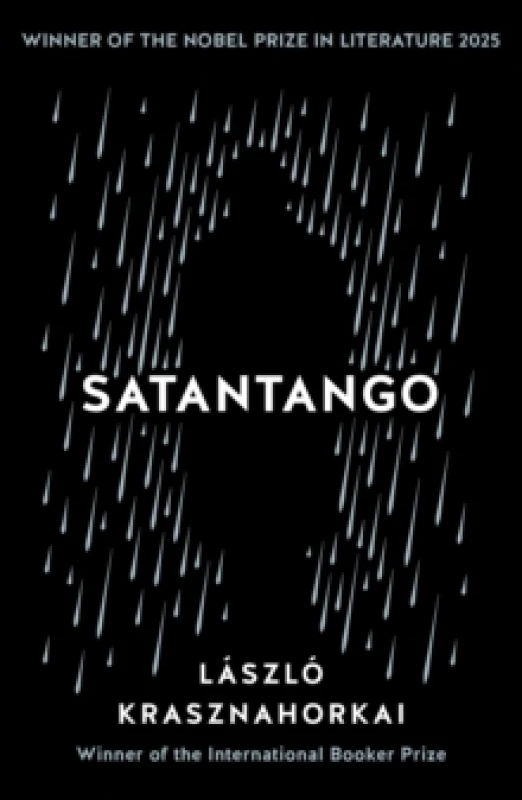 Image of Satantango : Winner of the Nobel Prize in Literature 2025 Paperback / softback