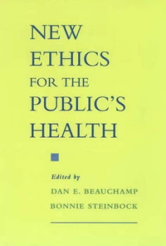 Image of New Ethics for the Publics Health by Dan E Beauchamp Paperback