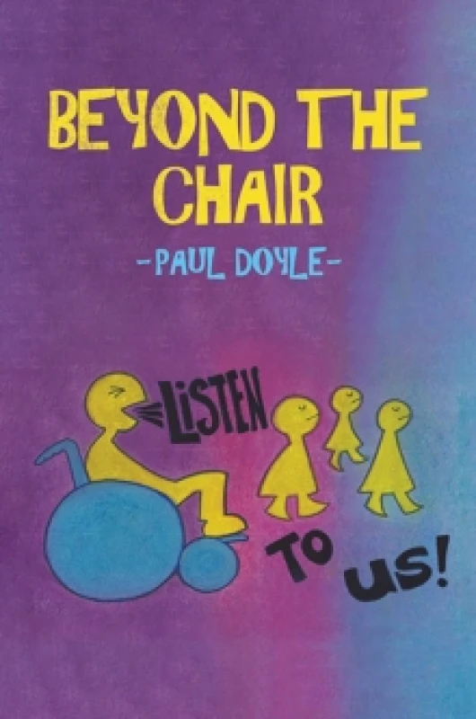 Image of Beyond the Chair. Paperback. By Paul Doyle Books