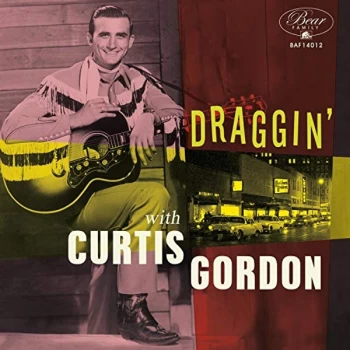 Image of Curtis Gordon - Draggin' With Curtis Gordon Vinyl