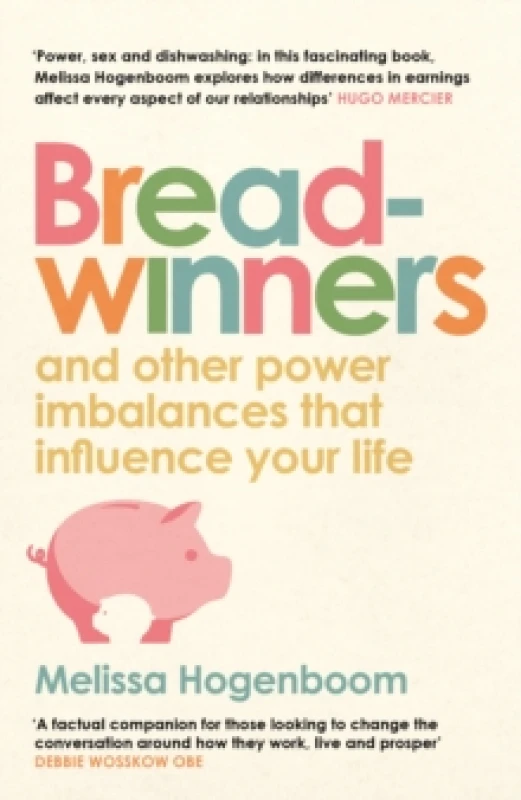 Image of Breadwinners : and other power imbalances that influence your life Hardback