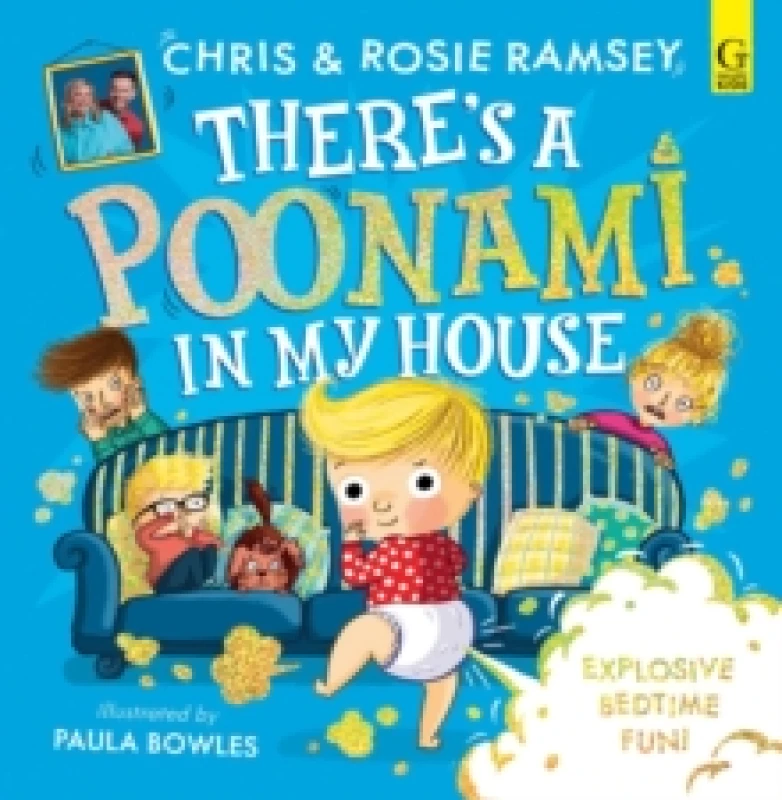 Image of There's a Poonami in My House : The hilarious picture book from podcast stars and Sunday Times No 1 bestselling authors, Chris and Rosie Ramsey Volume