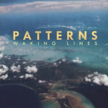 Image of Patterns - Waking Lines Vinyl