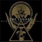 Image of The Legacy - Beyond Hurt, Beyond Hell