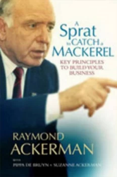 Image of Sprat to Catch a Mackerel by Raymond Ackerman Paperback