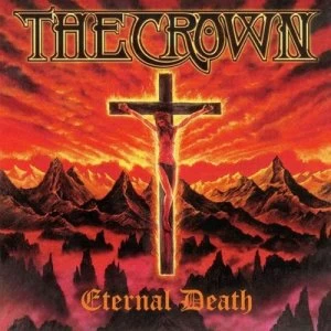 Image of Eternal Death by The Crown CD Album