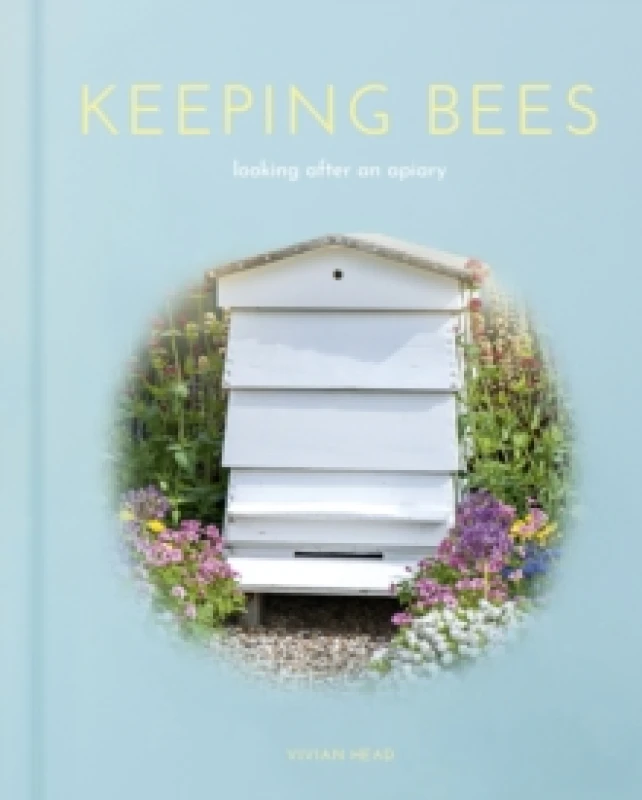 Image of Keeping Bees : Looking After an Apiary Hardback