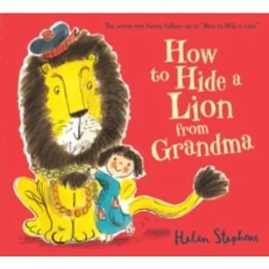 Image of How to Hide a Lion from Grandma Board book