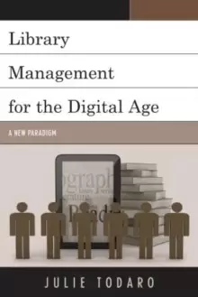 Image of Library Management for the Digital Age : A New Paradigm