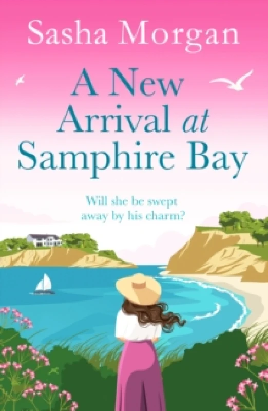 Image of A New Arrival at Samphire Bay : A fun, lighthearted and sweeping seaside romance Paperback / softback