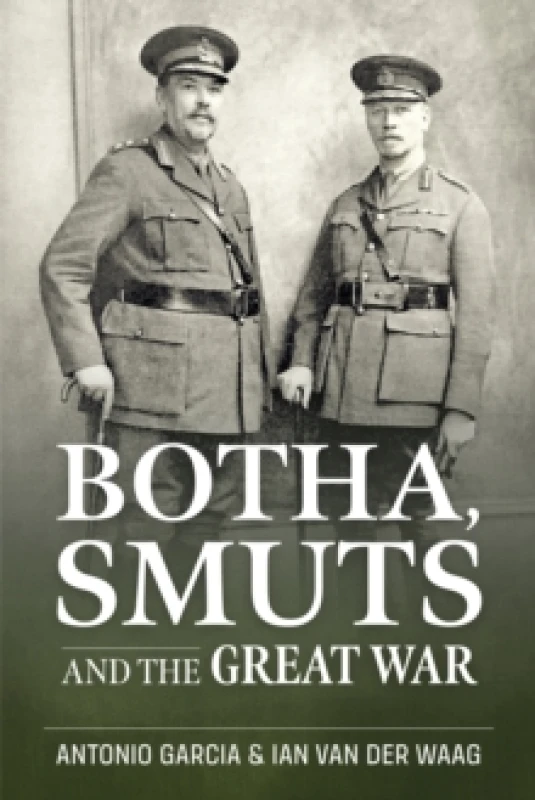 Image of Botha, Smuts and the Great War Paperback / softback