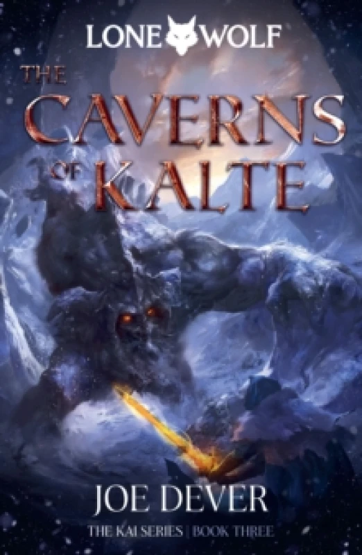 Image of The Caverns of Kalte : Lone Wolf #3 Hardback
