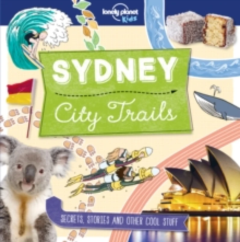 Image of lonely planet kids city trails sydney 9781786579652