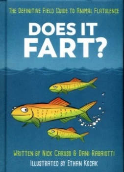 Image of Does It Fart by Dani Rabaiotti Hardback