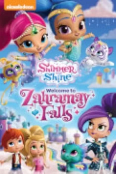 Image of Shimmer And Shine: Welcome To Zahramay Falls