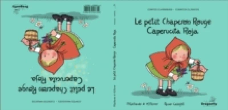 Image of Le Petit Chaperon Rouge / Caperucita Roja : Conte classique et magique - Cuento Clasico y Magico Hardback