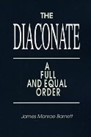 Image of diaconate a full and equal order