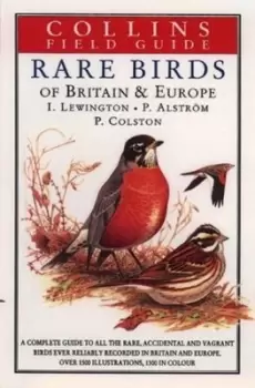 Image of A field guide to the rare birds of Britain and Europe - Per Alstrm - Book - Used