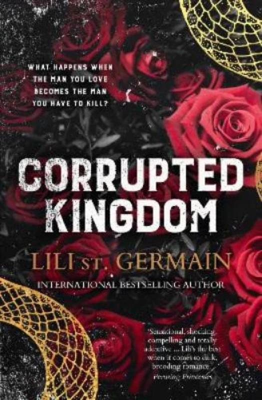 Image of Corrupted Kingdom: The complete Cartel Trilogy - the sensational bestselling dark romance from the author of Cruel World and Gypsy Brothers series Pap