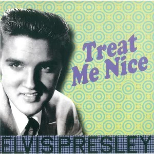 Image of Elvis Presley - Treat Me Nice Vinyl