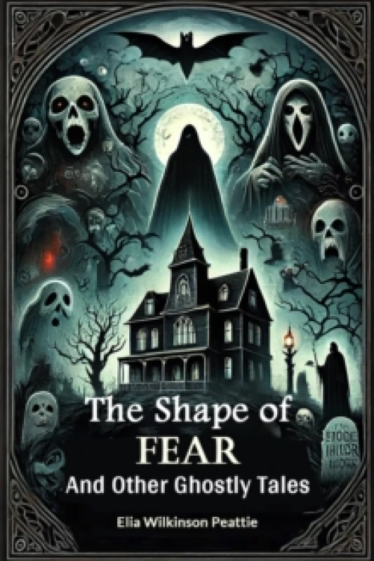Image of The Shape of FearAnd Other Ghostly Tales (Edition2024) Paperback / softback