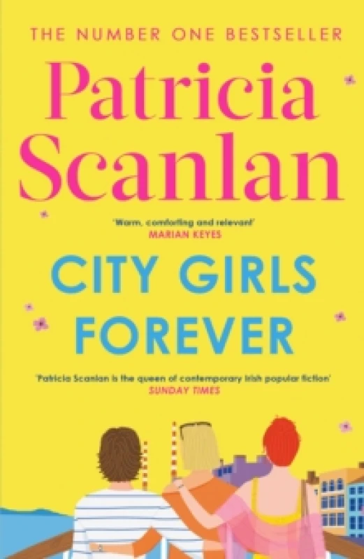 Image of City Girls Forever : 'Warm, comforting and relevant' MARIAN KEYES Paperback / softback