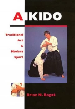 Image of Aikido by Brian N. Bagot Book