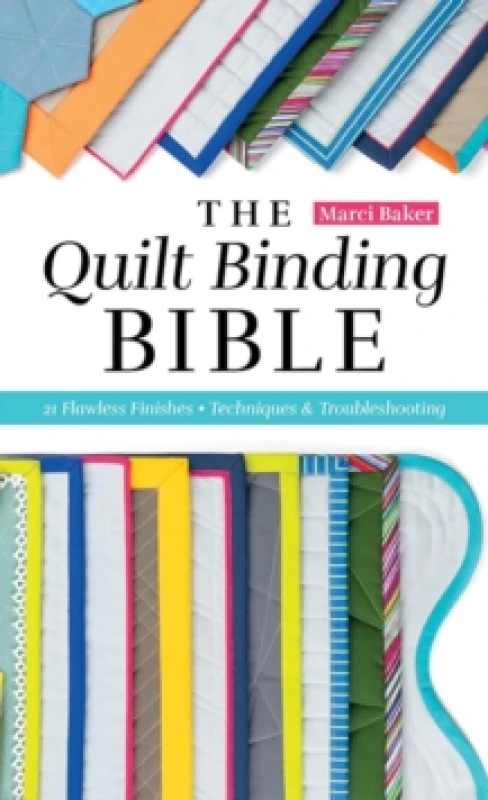 Image of The Quilt Binding Bible : 21 Flawless Finishes Paperback / softback