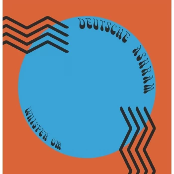 Image of Deutsche Ashram - Whisper Om Vinyl