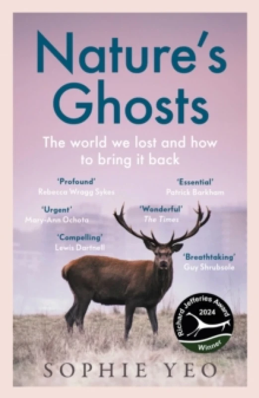 Image of Natures Ghosts : The World We Lost and How to Bring it Back Paperback / softback