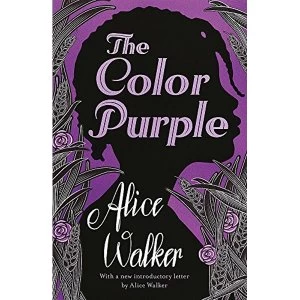 Image of The Color Purple The classic, Pulitzer Prize-winning novel Paperback / softback 2017