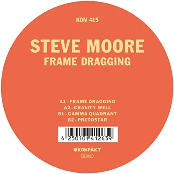 Image of Steve Moore - Frame Dragging Vinyl