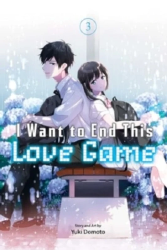 Image of I Want to End This Love Game, Vol. 3 Paperback / softback