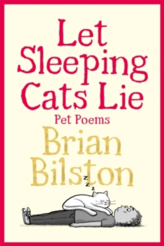 Image of Let Sleeping Cats Lie - Pet Poems Hardback