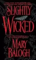 Image of Slightly Wicked by Mary Balogh