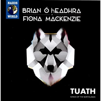 Image of Brian O hEeadhra & Fiona Mackenzie - Tuath: Songs of the Northlands CD