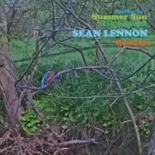 Image of Summer Sun/Like Stone: Sean Lennon Remixes