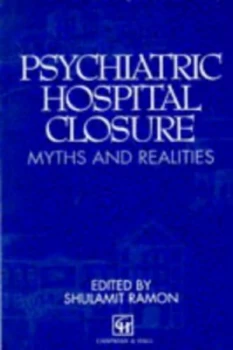 Image of Psychiatric Hospital Closure by Marcel G. Dagenais Paperback