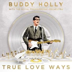 Image of Buddy Holly & The Royal Philharmonic Orchestra - True Love Ways Vinyl