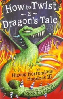 Image of How to Twist a Dragons Tale by Cressida Cowell Paperback