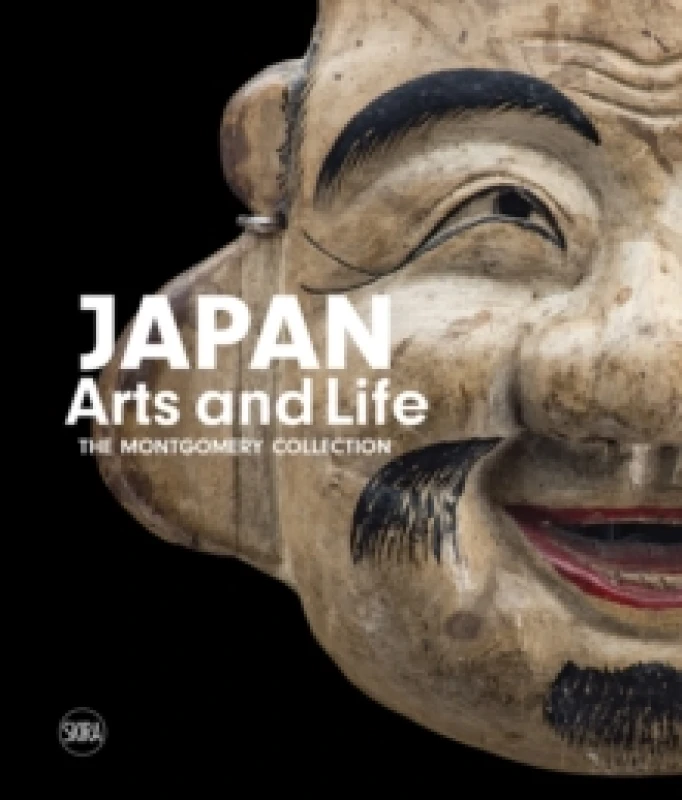 Image of Japan Arts and Life : The Montgomery Collection Hardback