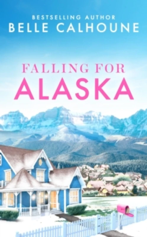 Image of Falling for Alaska Paperback / softback
