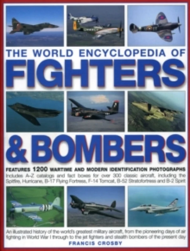 Image of World Encyclopedia of Fighters and Bombers Paperback / softback