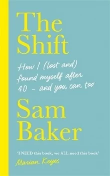 Image of The shift by Sam Baker