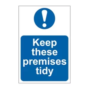 Image of Keep These Premises Tidy - PVC (200 x 300mm)
