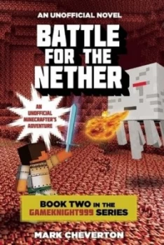 Image of Battle for the Nether by Mark Cheverton Book