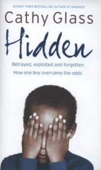 Image of Hidden by Cathy Glass Hardback