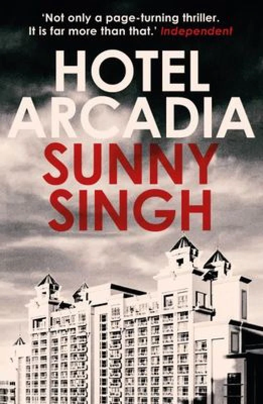 Image of Hotel Arcadia. Paperback. By Sunny Singh Books