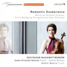 Image of Romantic Exuberance: Works By Richard Strauss, Erich Wolfgang...